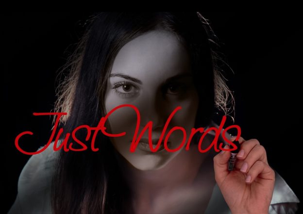 Just words